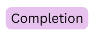 Completion